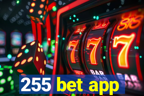 255 bet app